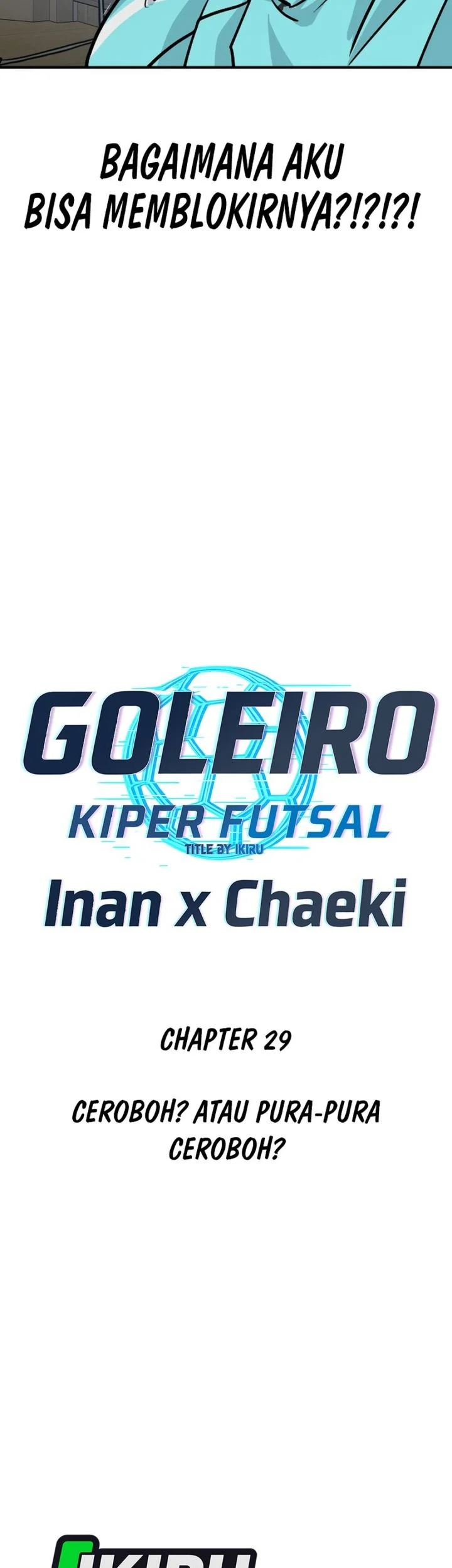 GOLIERO Bab 29 halaman 7