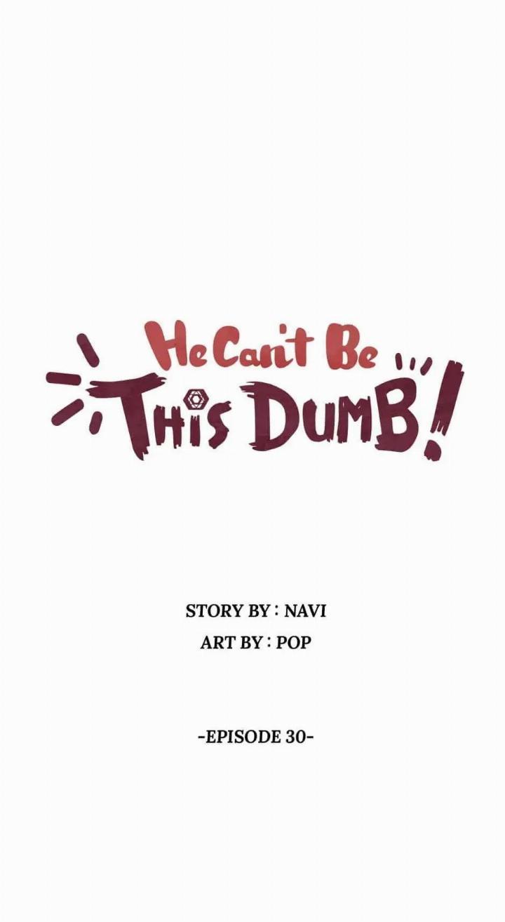 He Can’t Be This Dumb! chapter 30 halaman 7