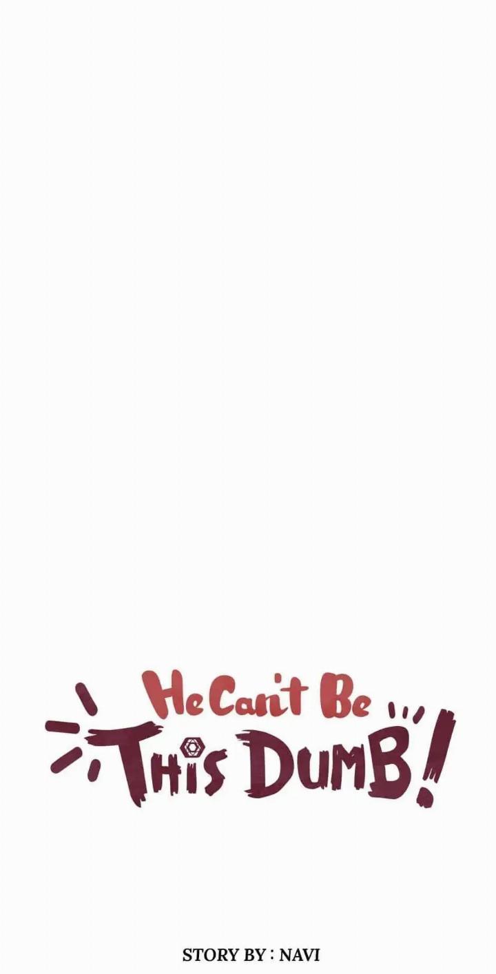 He Can’t Be This Dumb! chapter 32 halaman 7