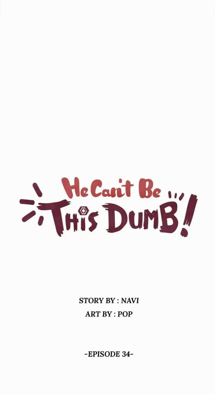 He Can’t Be This Dumb! chapter 34 halaman 7