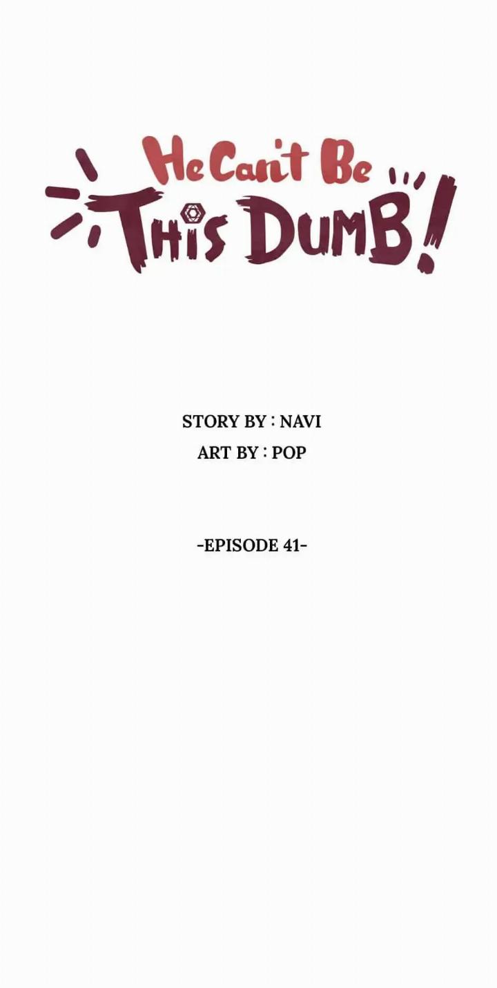 He Can’t Be This Dumb! chapter 41 halaman 8
