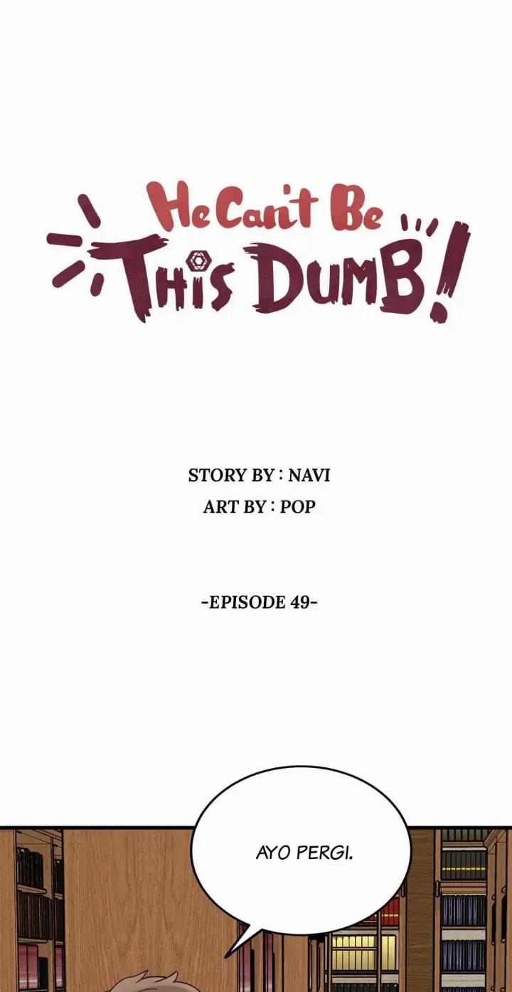 He Can’t Be This Dumb! chapter 49 halaman 2