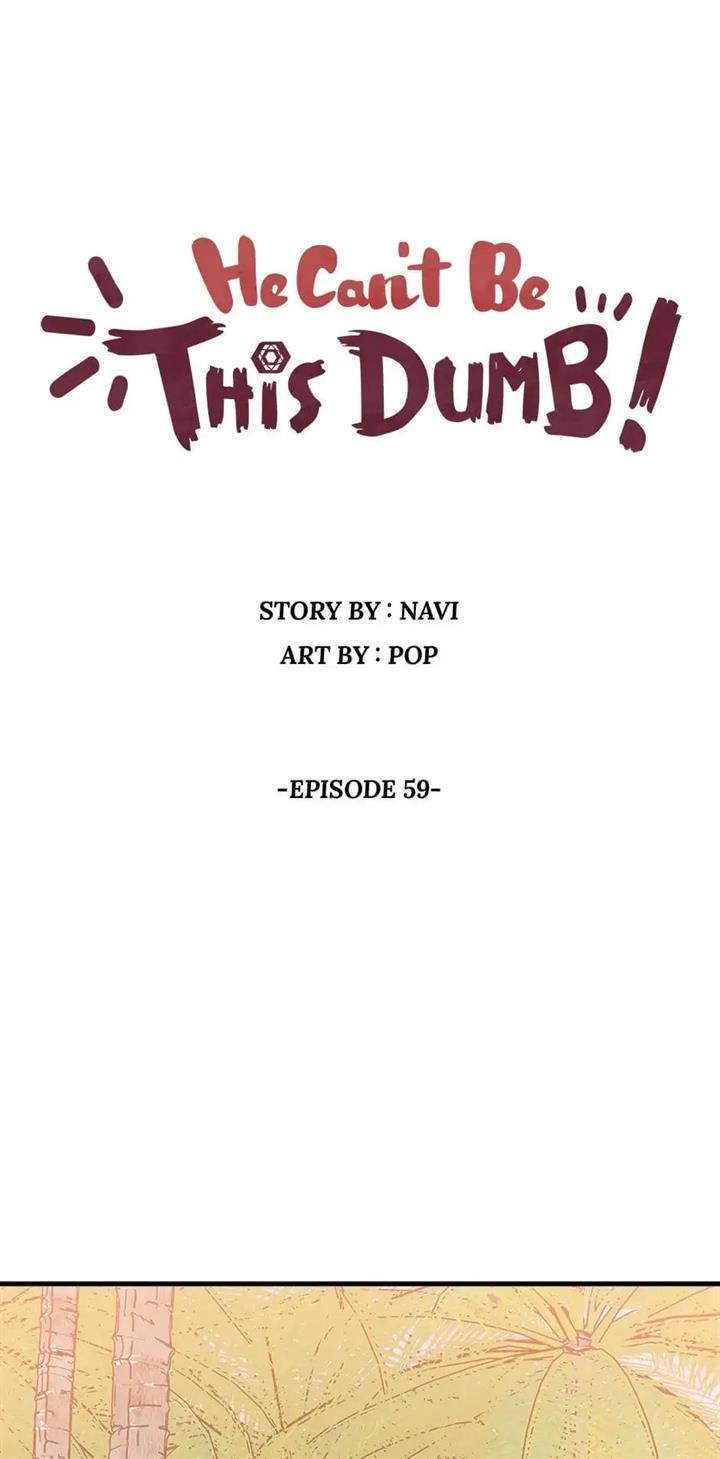 He Can’t Be This Dumb! chapter 59 halaman 2