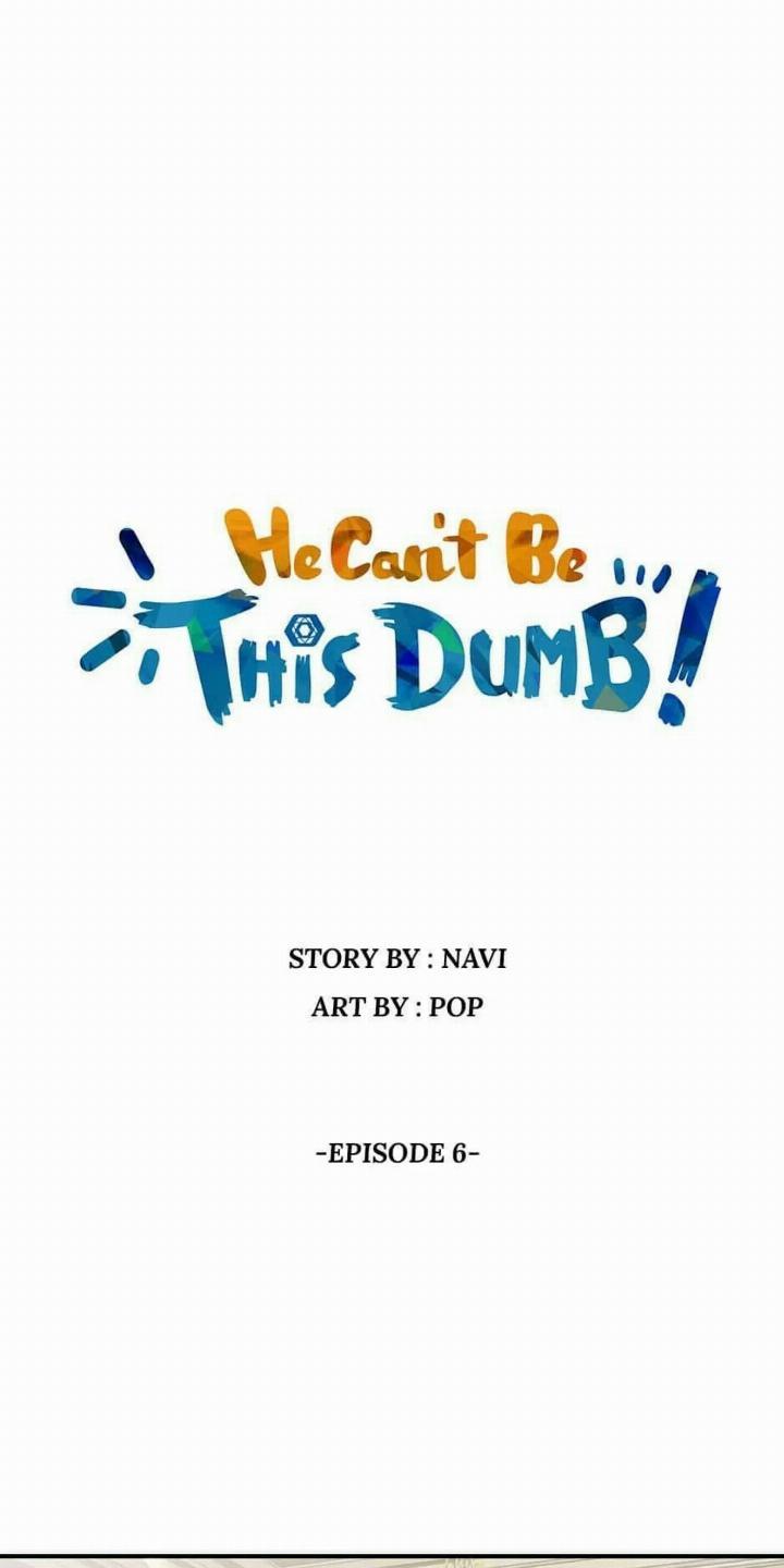 He Can’t Be This Dumb! chapter 6 halaman 1