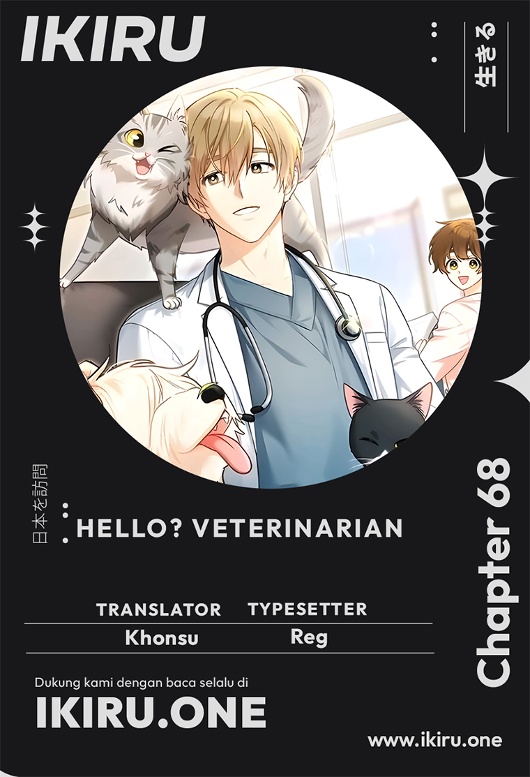Hello? Veterinarian! Bab 68 halaman 1