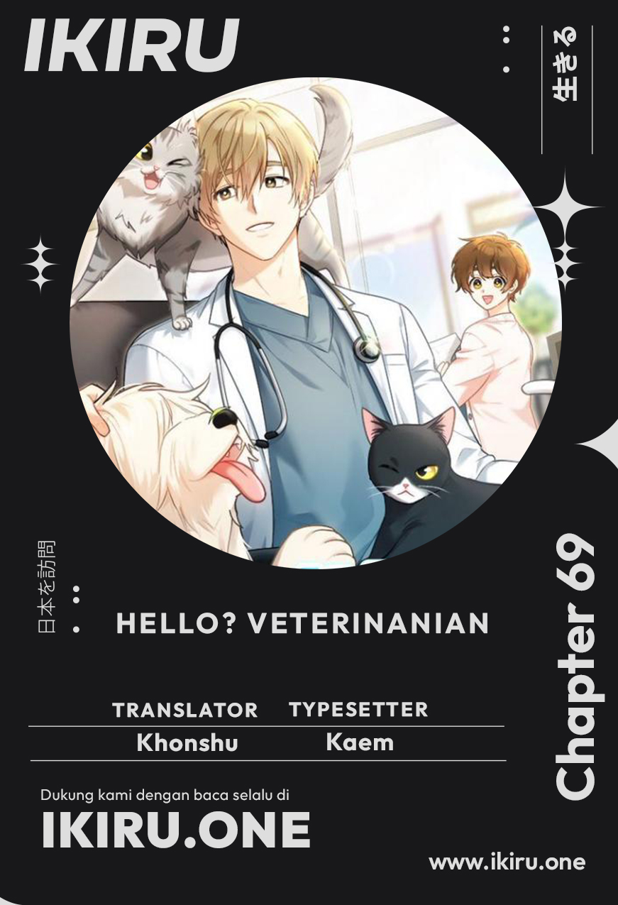 Hello? Veterinarian! Bab 69 halaman 1