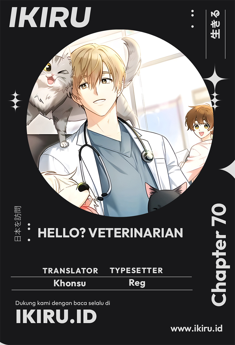 Hello? Veterinarian! chapter 70 halaman 1