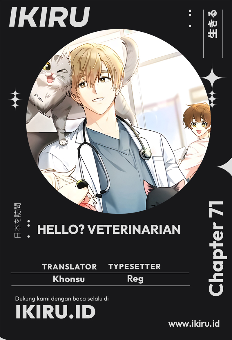 Hello? Veterinarian! Bab 71 halaman 1