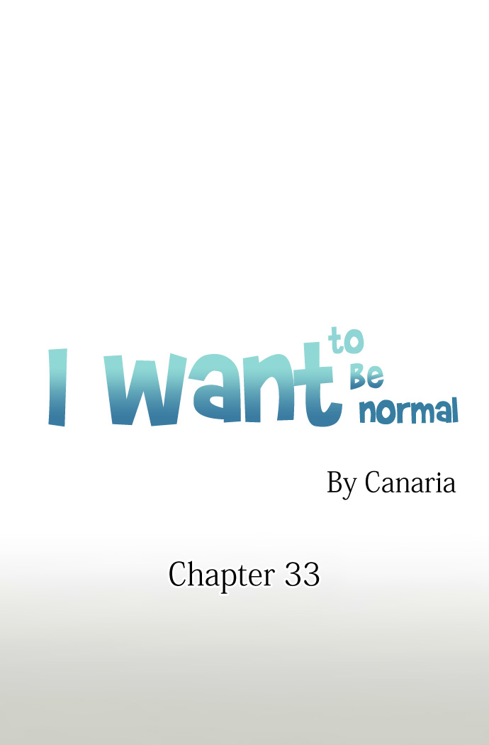 I Want to Be Normal chapter 33 halaman 3