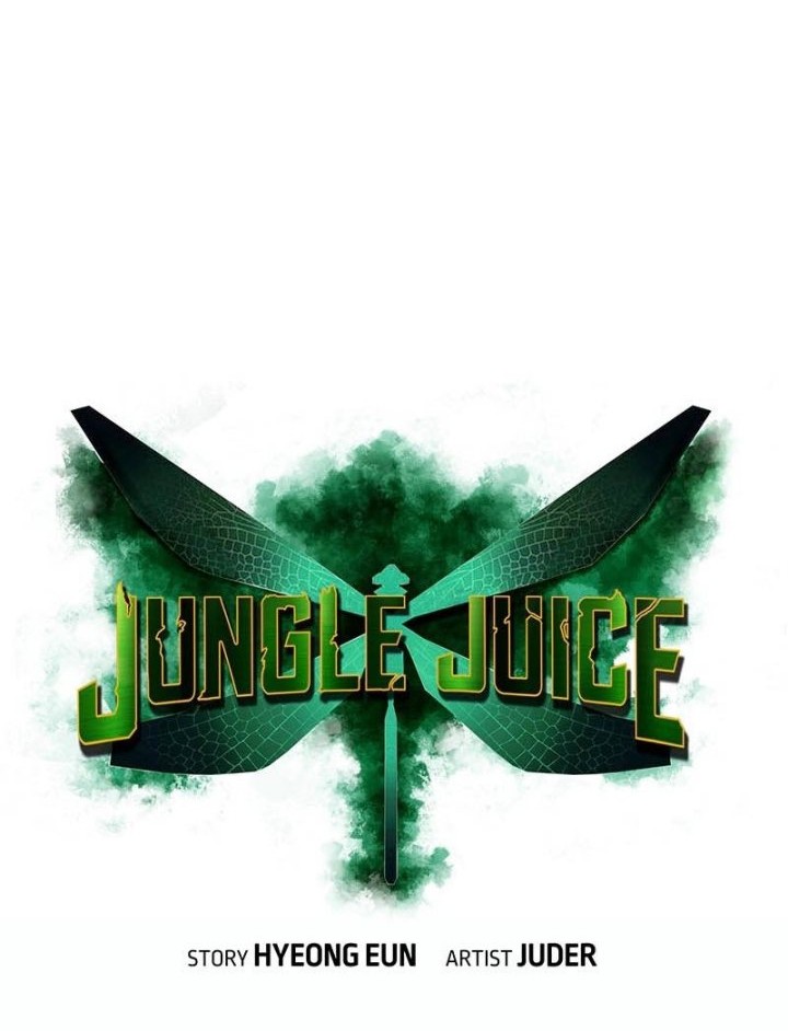 Jungle Juice Bab 140 halaman 41