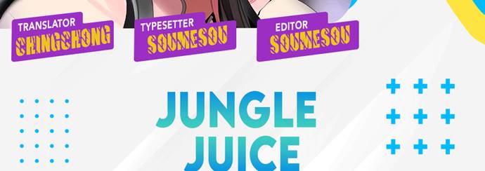 Jungle Juice Bab 28 halaman 3