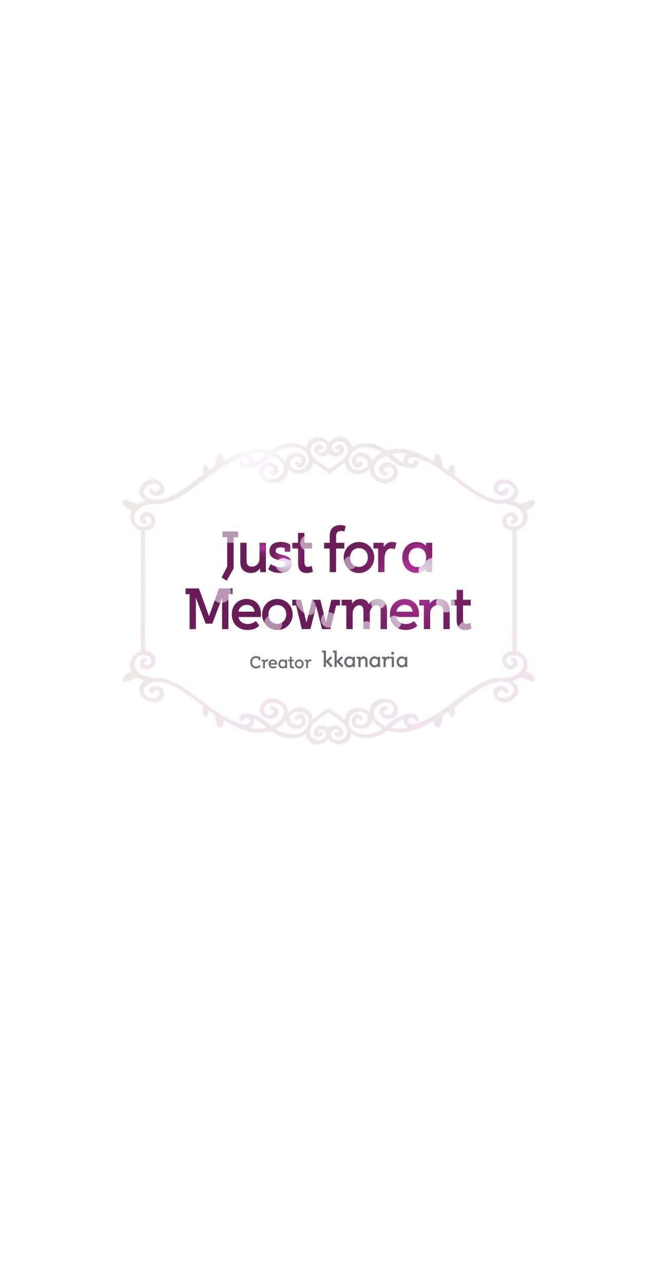 Just for a Meowment Bab 39 halaman 6