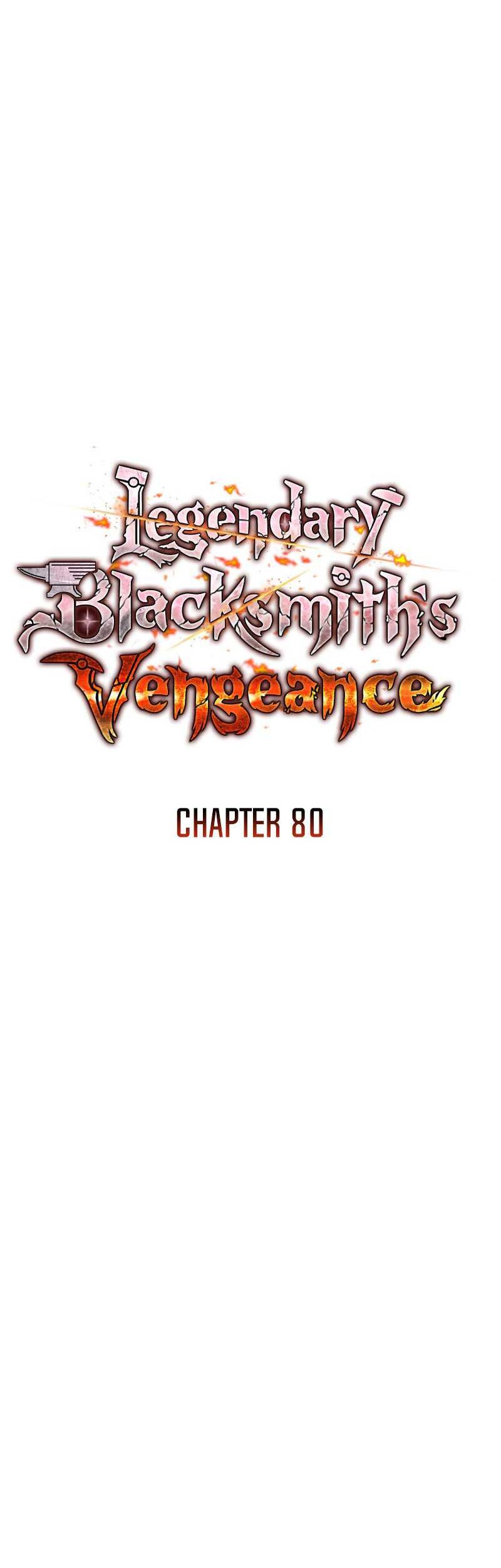 Legendary Blacksmith’s Vengeance Bab 80 halaman 6