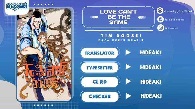 Love Can’t Be The Same Bab 01 halaman 1