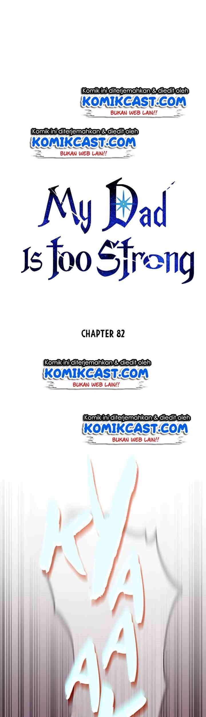 My Dad Is Too Strong chapter 82 halaman 32