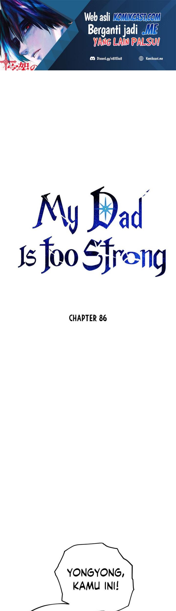 My Dad Is Too Strong Bab 86 halaman 2