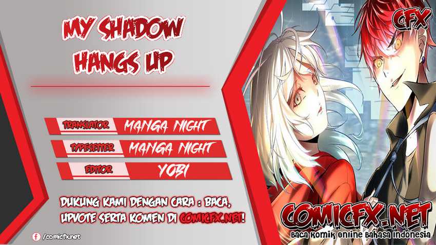 My Shadow Hangs Up Bab 110 halaman 1