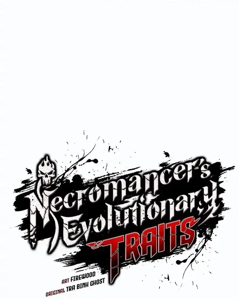 Necromancer’s Evolutionary Traits Bab 115 halaman 20