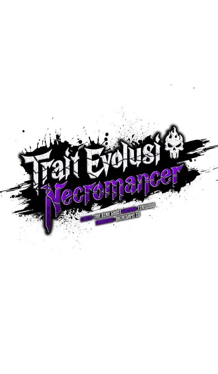 Necromancer’s Evolutionary Traits Bab 72 halaman 7