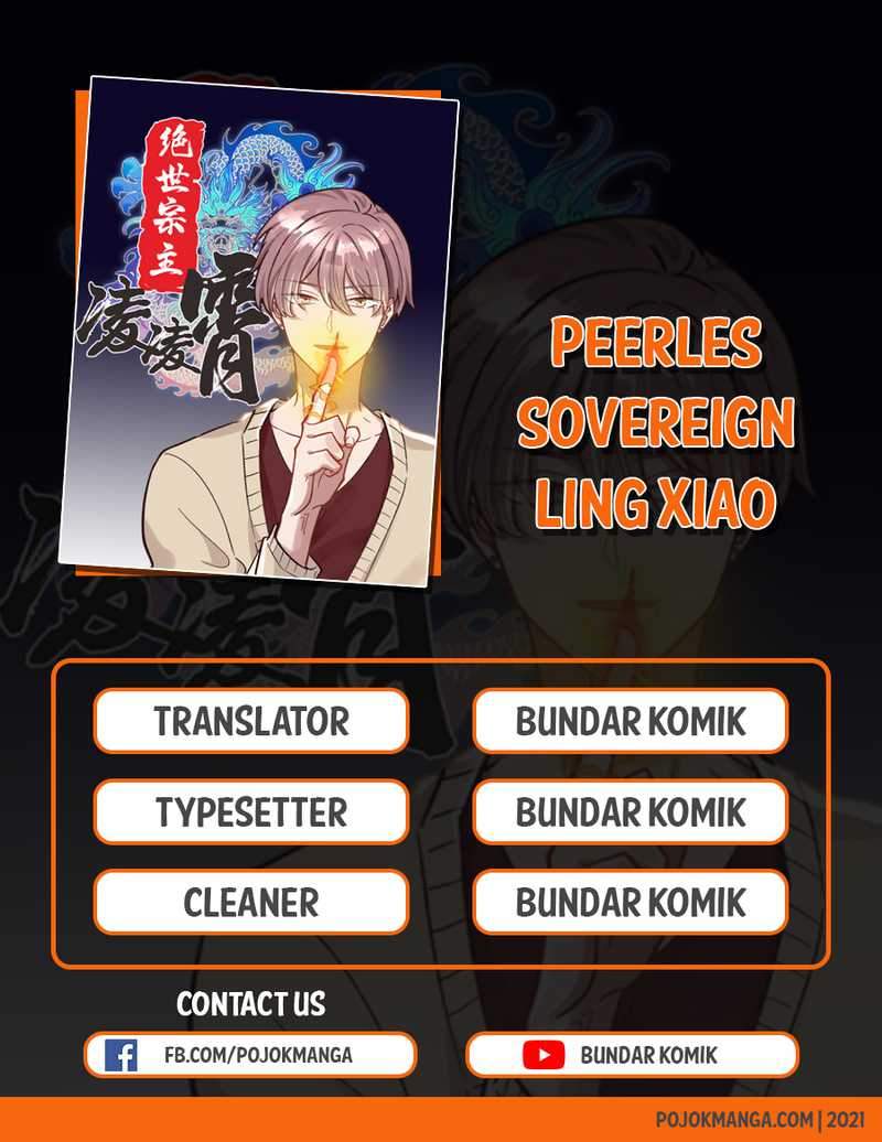 Peerles Sovereign Ling Xiao chapter 21 halaman 1