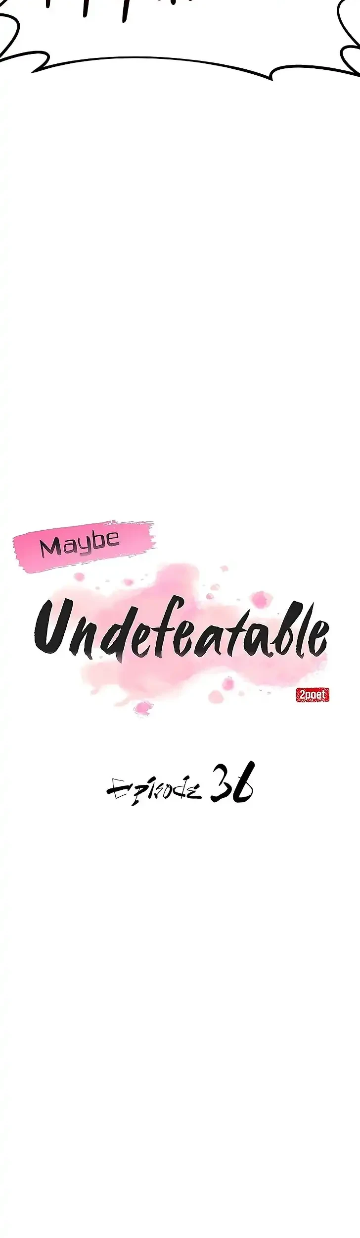 Perhaps Invincible Bab 36 halaman 20