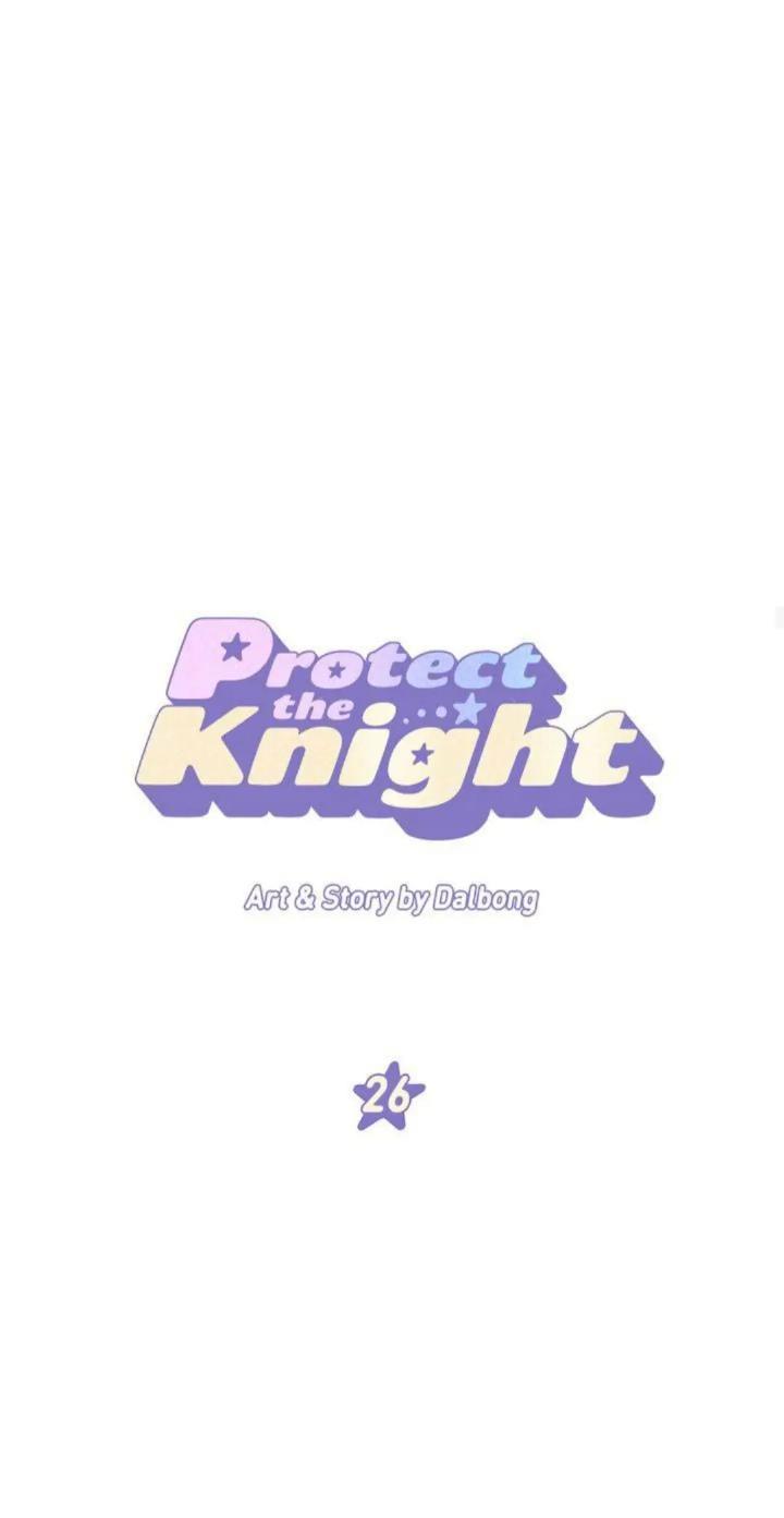 Protect Me, Knight chapter 26 halaman 32