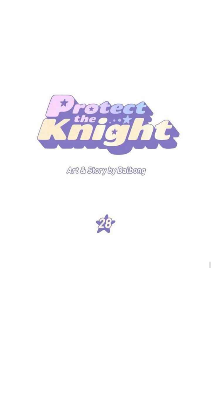 Protect Me, Knight chapter 28 halaman 46