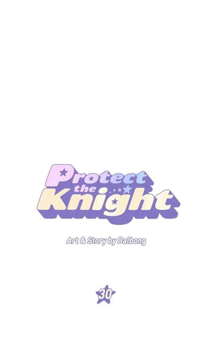 Protect Me, Knight chapter 30 halaman 2