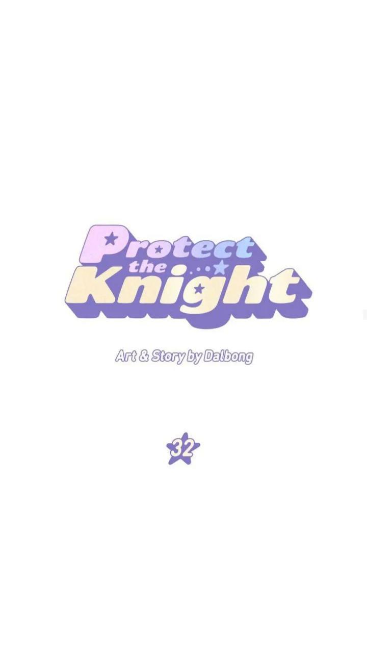 Protect Me, Knight chapter 32 halaman 30
