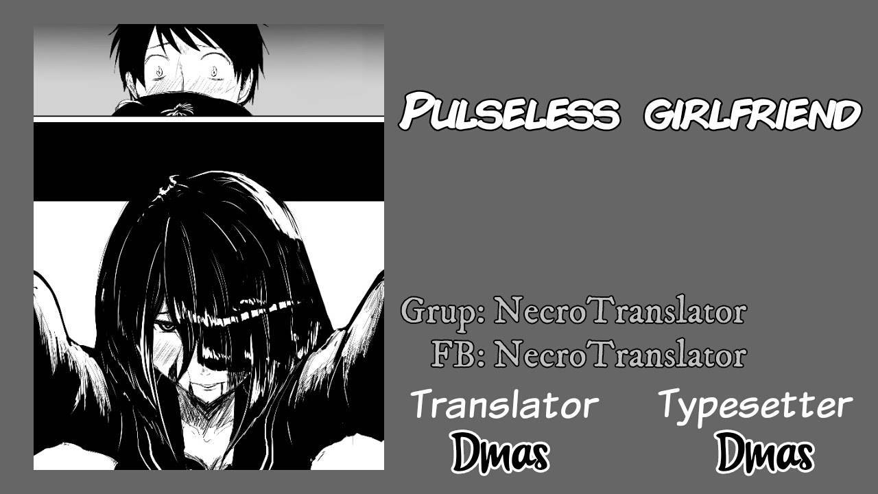 Pulseless Girlfriend chapter 04 halaman 1