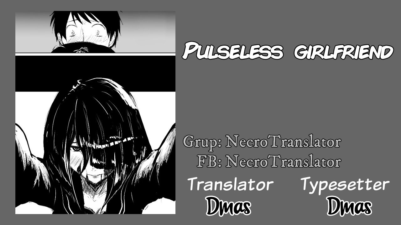 Pulseless Girlfriend Bab 06 halaman 1