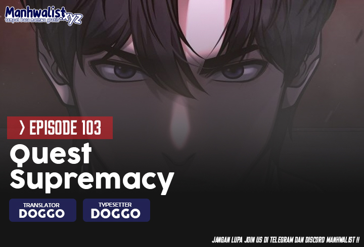 Quest Supremacy Bab 103 halaman 1