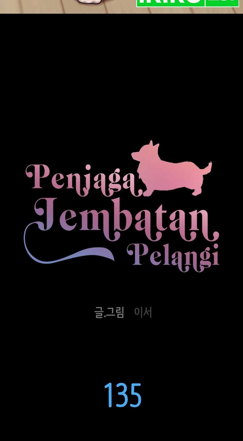 Rainbow Bridge Watchman Bab 135 halaman 3