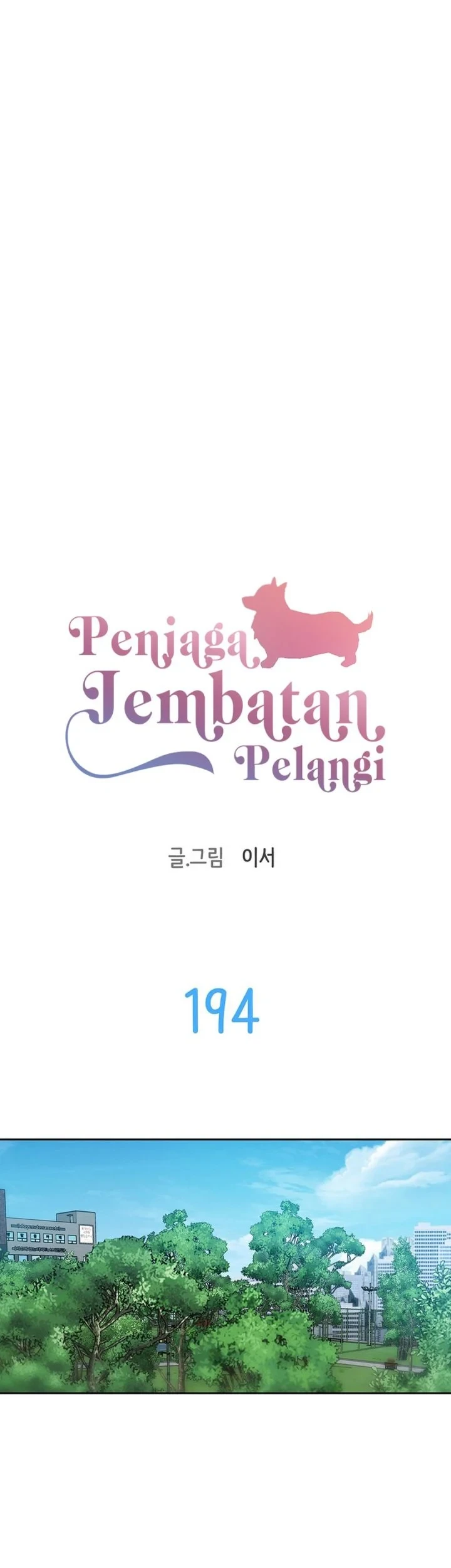 Rainbow Bridge Watchman Bab 194 halaman 17