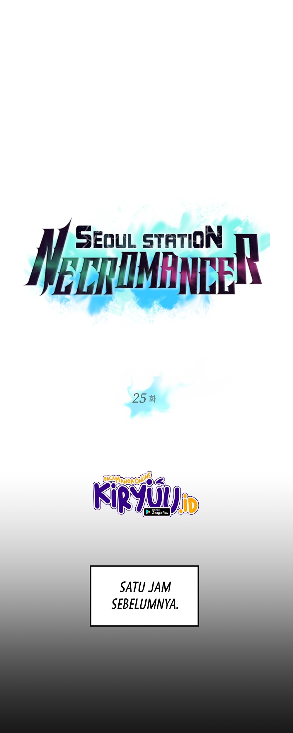 Seoul Station Necromancer Bab 25 halaman 10