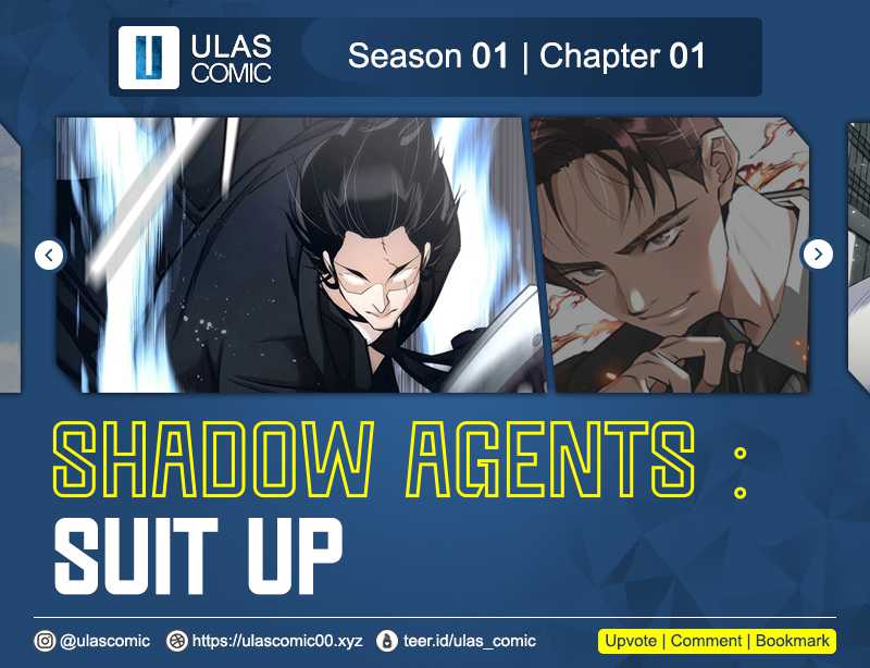 Shadow Agents: Suit Up Bab 1 halaman 1