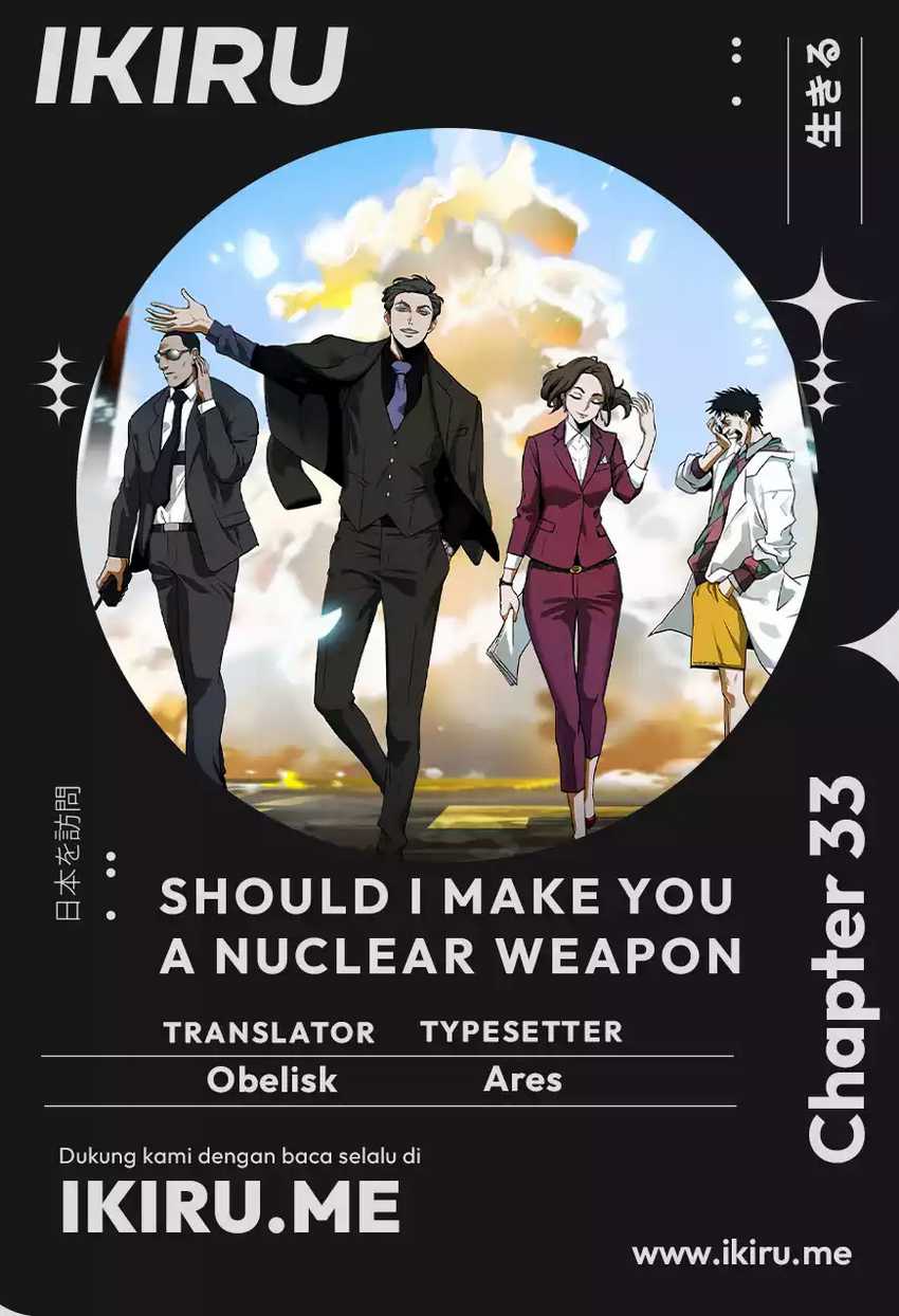 Should I Make You a Nuclear Weapon? chapter 33 halaman 1