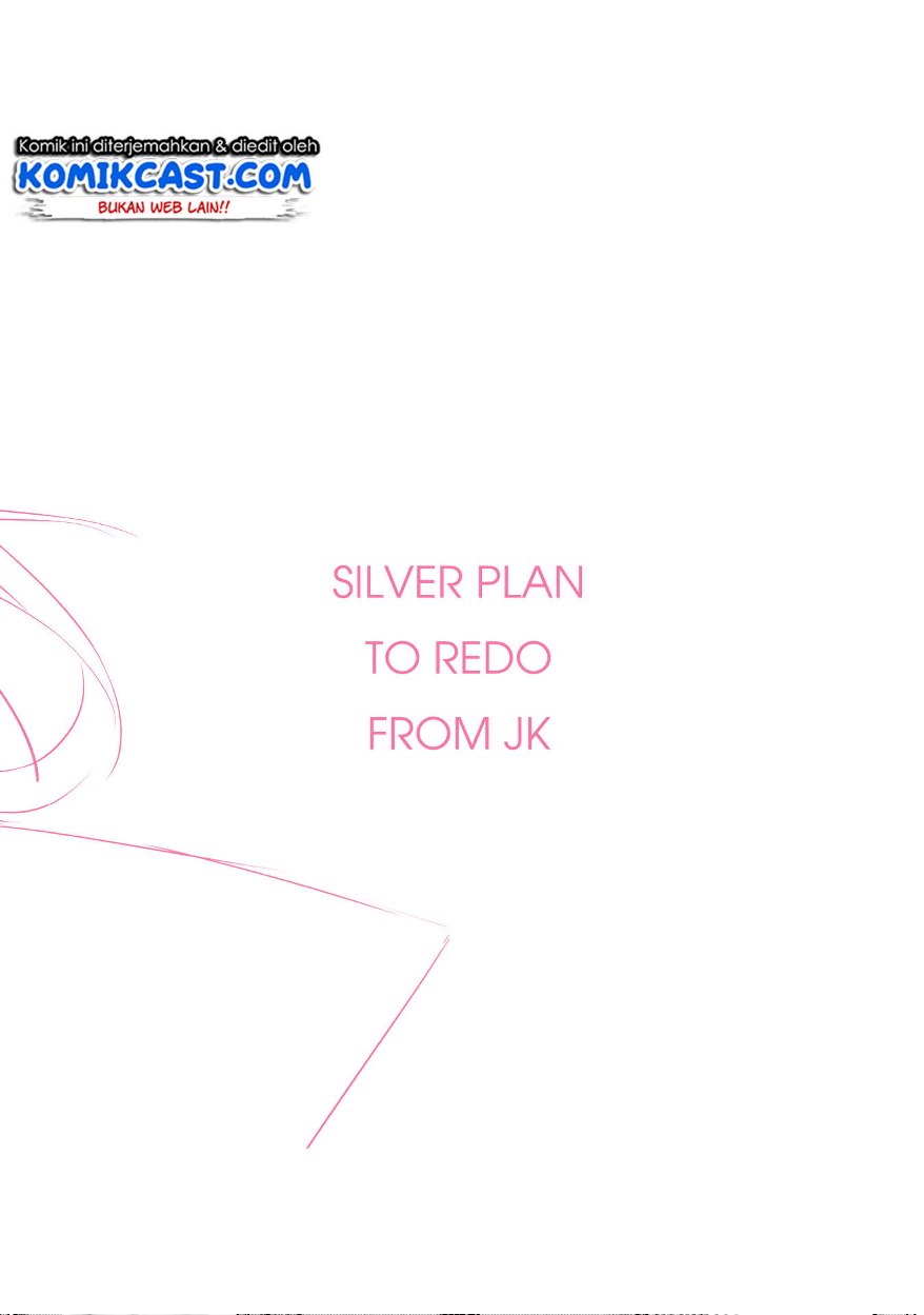 Silver Plan to Redo From JK Bab 04 halaman 59