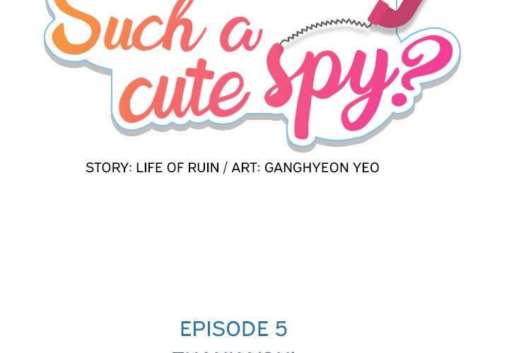 Such a Cute Spy chapter 5 halaman 2