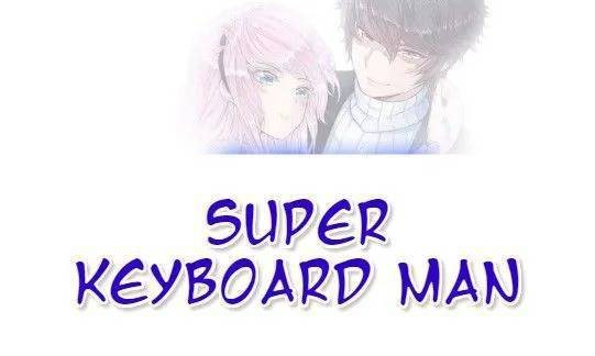 Super Keyboard Man Bab 26 halaman 2