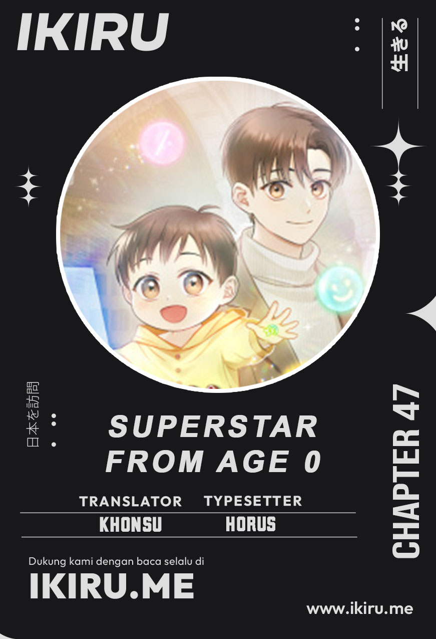 Superstar From Age 0 Bab 47 halaman 1