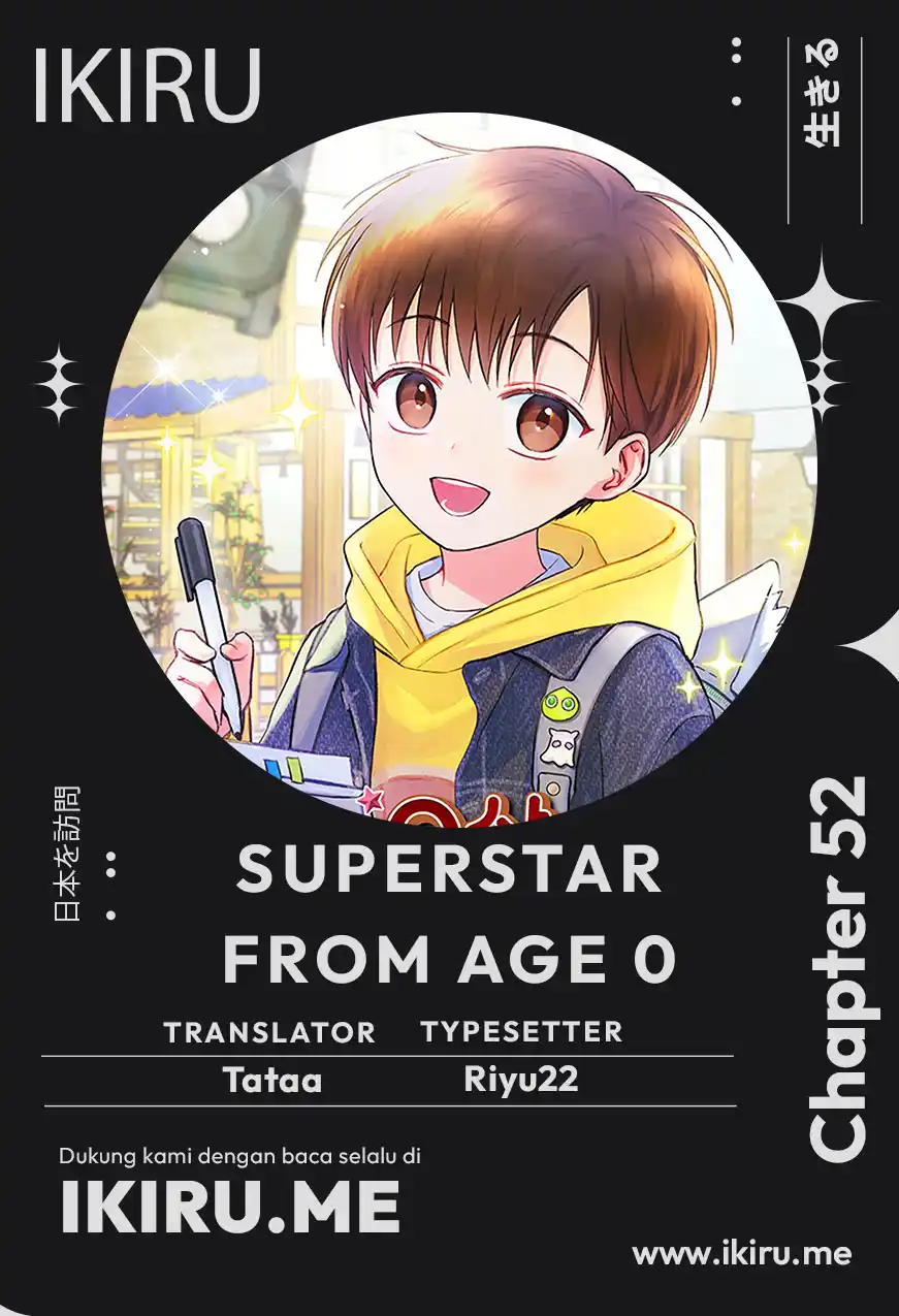 Superstar From Age 0 Bab 52 halaman 1