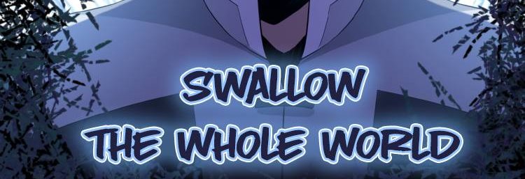 Swallow The Whole World Bab 17 halaman 5