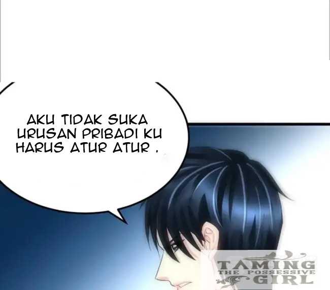 Taming The Possessive Girl chapter 21 halaman 47