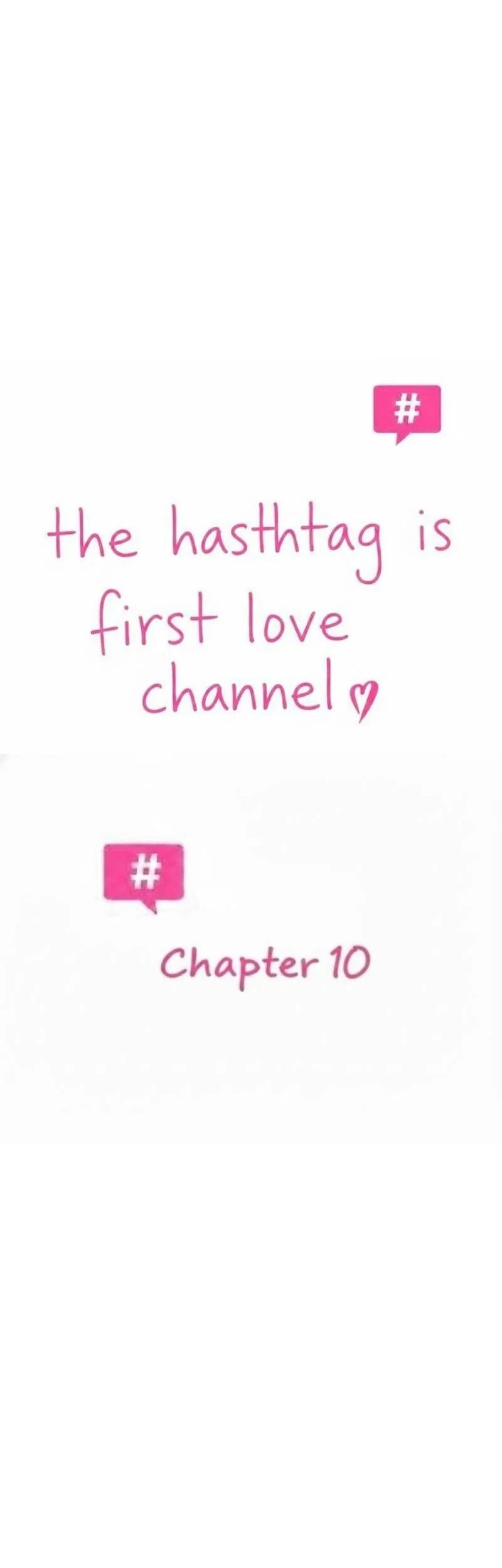 The Hashtag Is First Love Bab 10 halaman 10