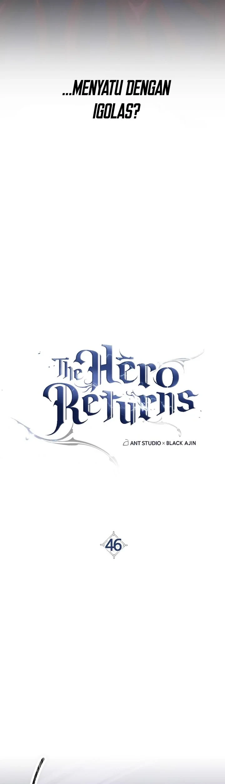 The Hero Returns Bab 46 halaman 10