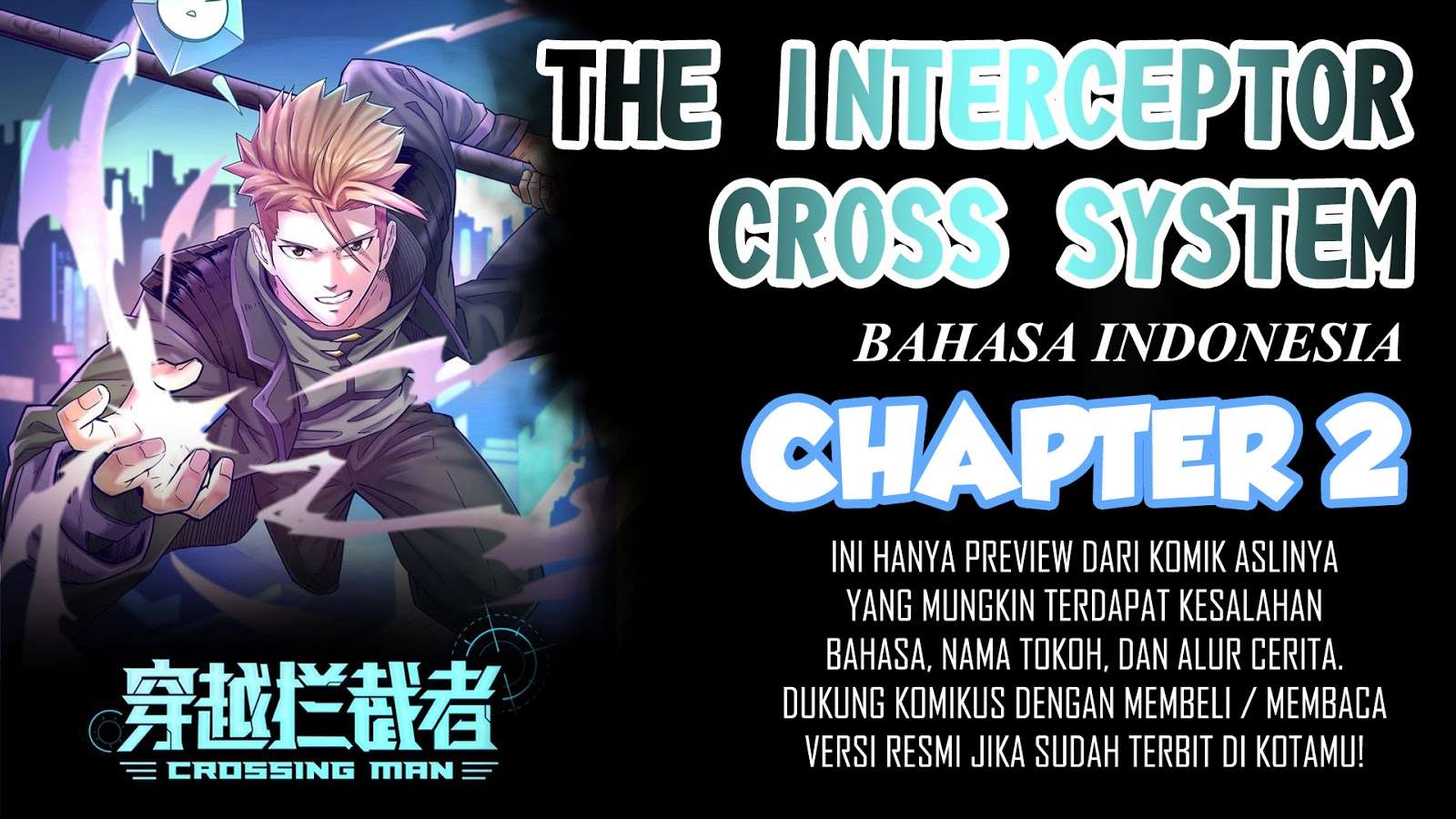 The Interceptor Cross System Bab 2 halaman 1