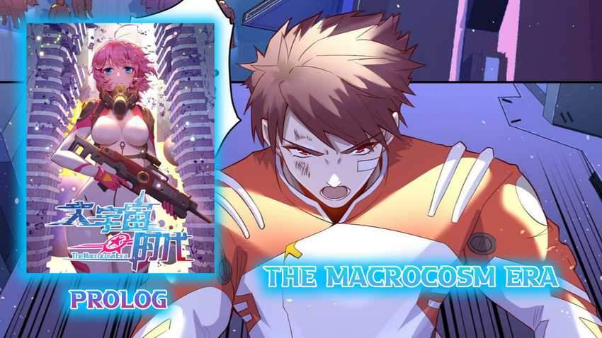 The Macrocosm Era chapter 00 halaman 2