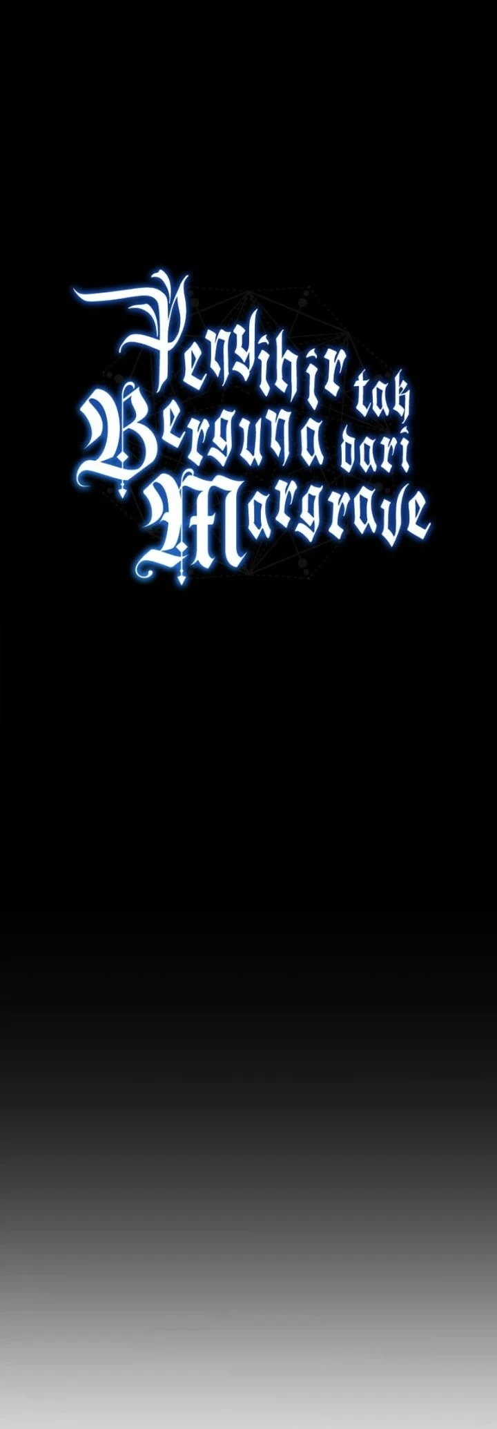 The Margrave’s Worthless Mage Bab 16 halaman 16