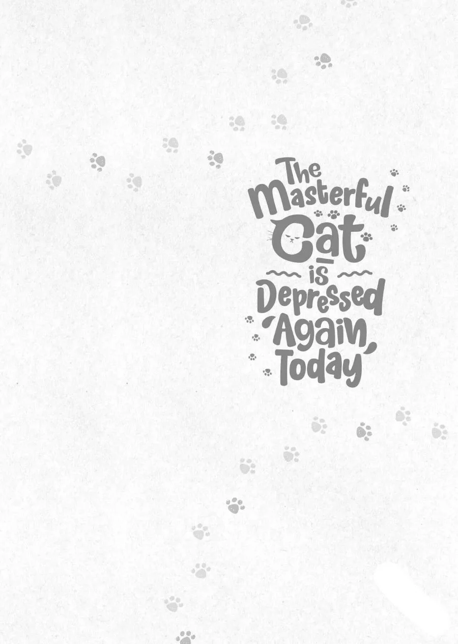 The Masterful Cat is Depressed Again Today chapter 2 halaman 10